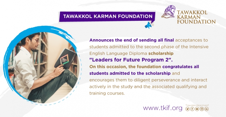 TKF announces the end of sending final admissions to English language scholarship applicants for the 2nd phase