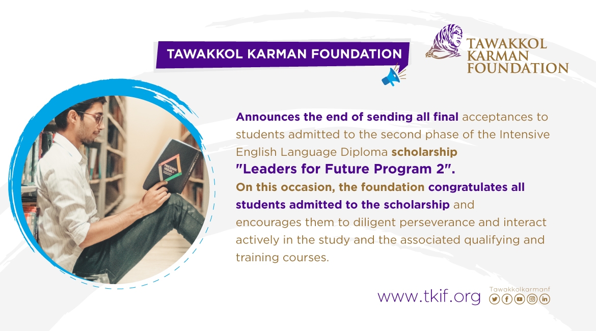 TKF announces the end of sending final admissions to English language scholarship applicants for the 2nd phase